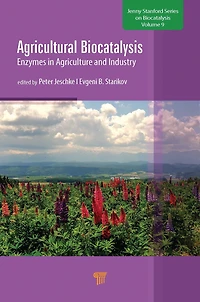 Agricultural Biocatalysis: Enzymes Agriculture and Industry