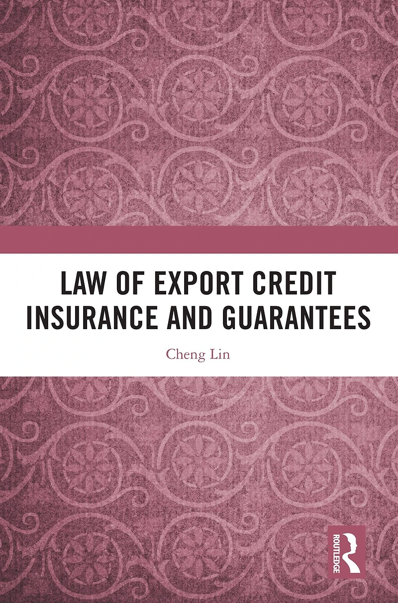 Law of Export Credit Insurance and Guarantees