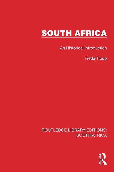 South Africa: An Historical Introduction