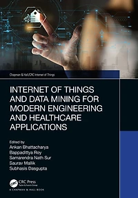 Internet of Things and Data Mining for Modern Engineering Healthcare Applications