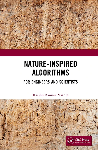 Nature-Inspired Algorithms: For Engineers and Scientists