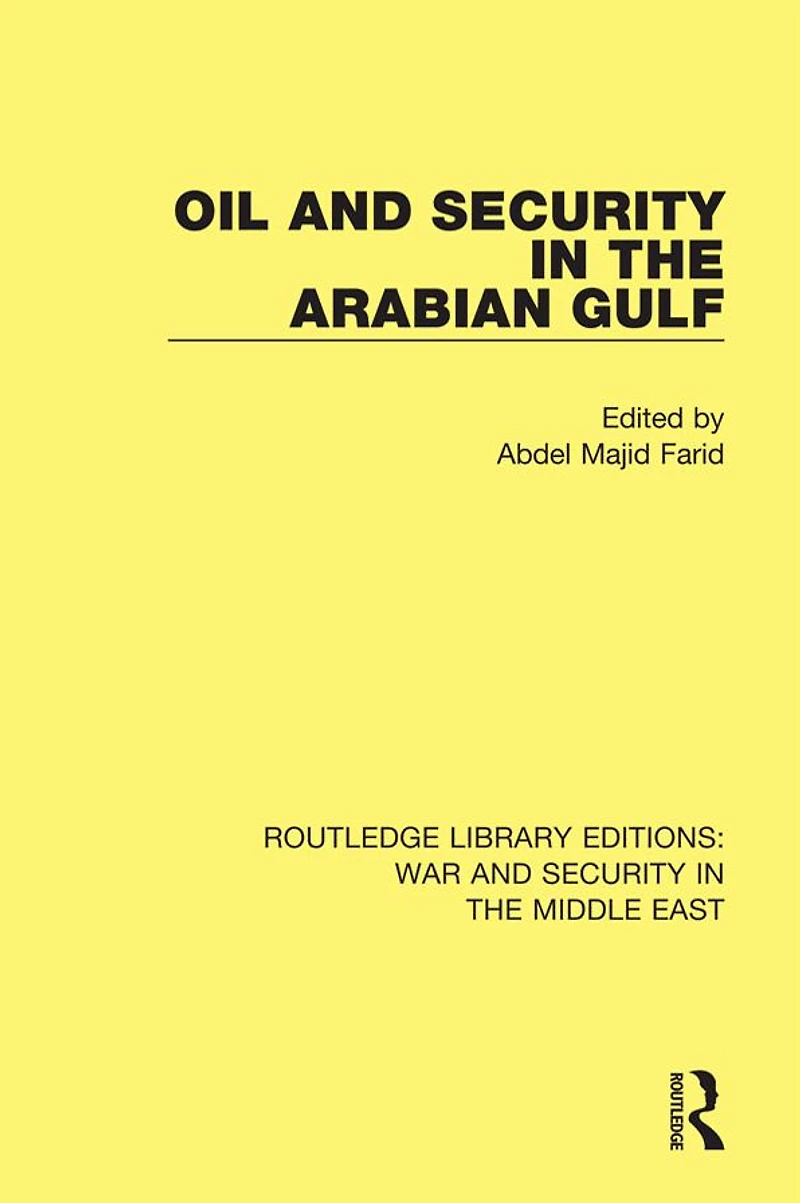 Oil and Security the Arabian Gulf