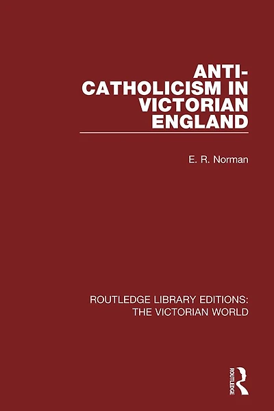 Anti-Catholicism Victorian England
