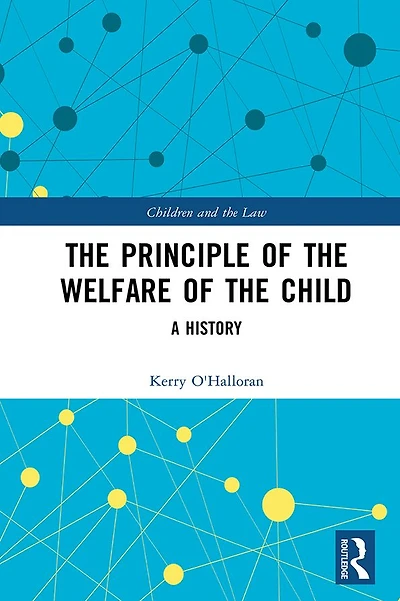 the Principle of Welfare Child: A History