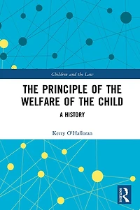 the Principle of Welfare Child: A History