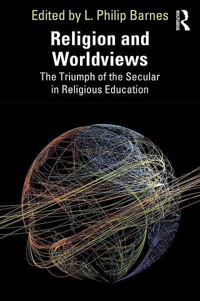 Religion and Worldviews: the Triumph of Secular Religious Education