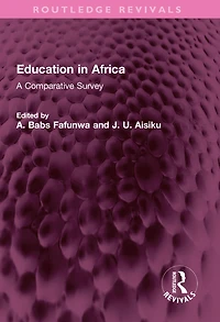 Education Africa: A Comparative Survey