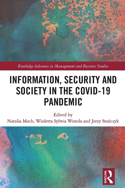 Information, Security and Society the COVID-19 Pandemic