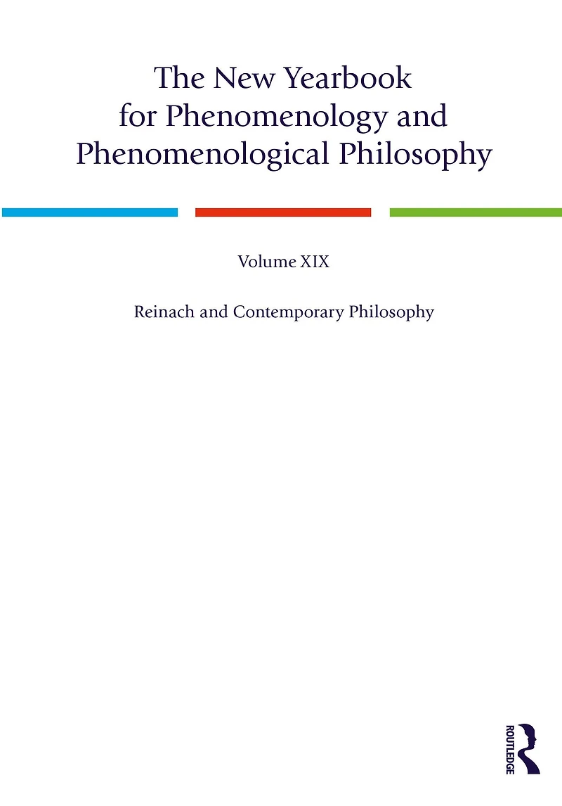 The New Yearbook for Phenomenology and Phenomenological Philosophy: Volume 19, Reinach Contemporary Philosophy
