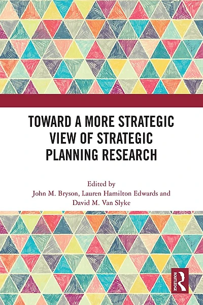 Toward a More Strategic View of Planning Research