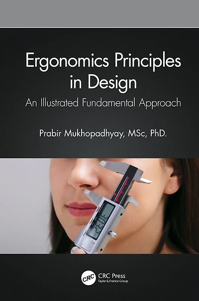 Ergonomics Principles Design: An Illustrated Fundamental Approach