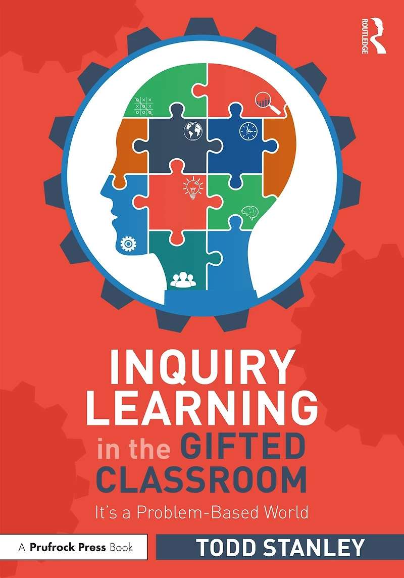 Inquiry Learning the Gifted Classroom: It's a Problem-Based World