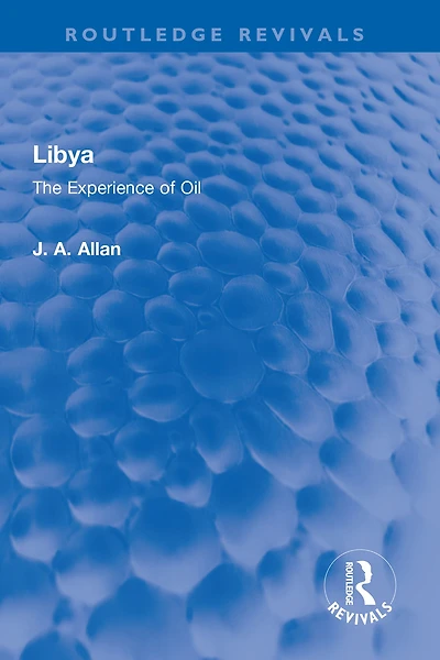 Libya: The Experience of Oil
