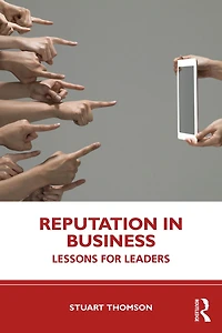Reputation Business: Lessons for Leaders