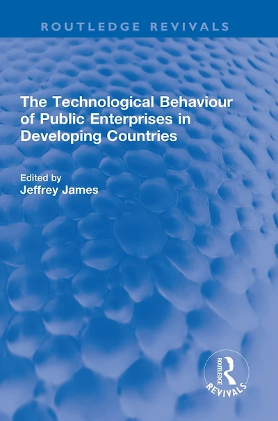 The Technological Behaviour of Public Enterprises Developing Countries