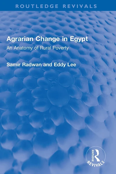 Agrarian Change Egypt: An Anatomy of Rural Poverty