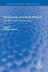 Technology and Rural Women: Conceptual Empirical Issues