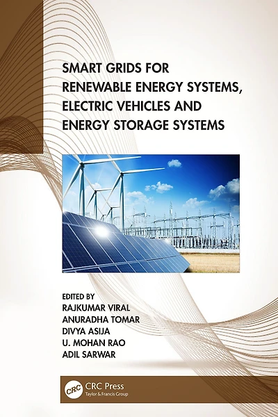 Smart Grids for Renewable Energy Systems, Electric Vehicles and Storage Systems