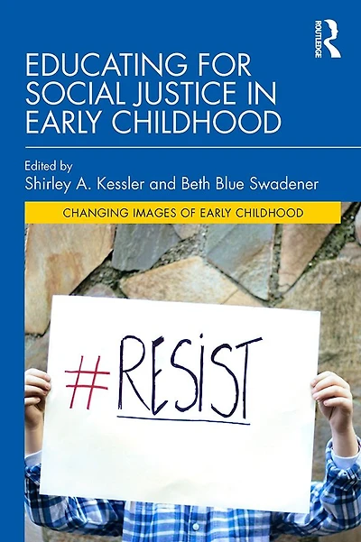 Educating for Social Justice Early Childhood