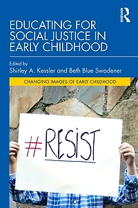 Educating for Social Justice Early Childhood