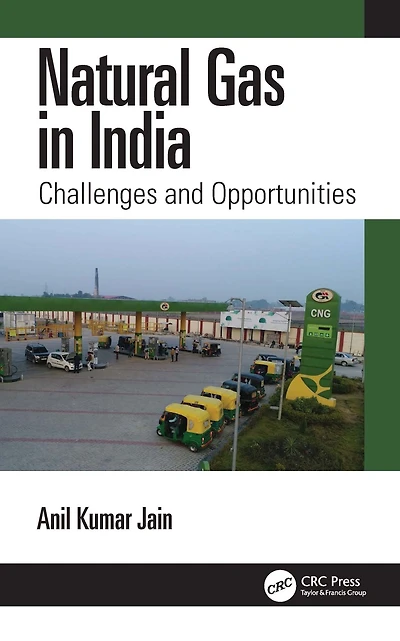 Natural Gas India: Challenges and Opportunities