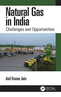 Natural Gas India: Challenges and Opportunities