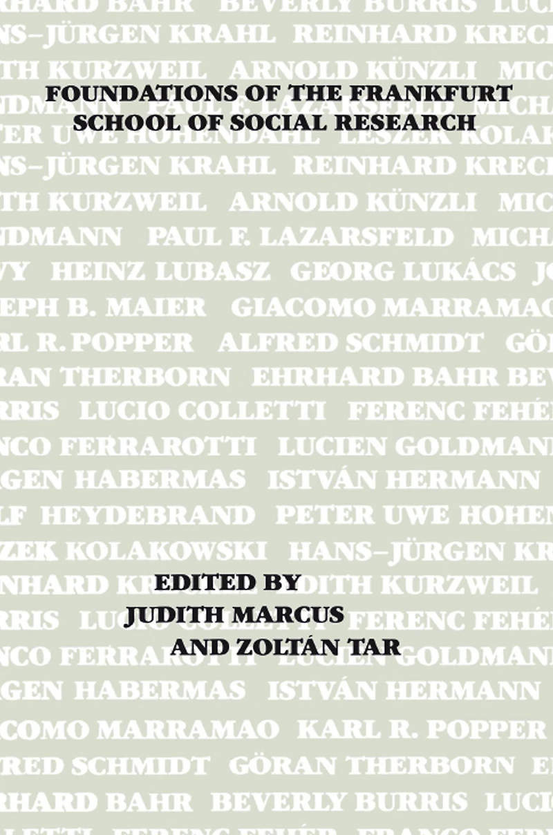 Foundations of the Frankfurt School Social Research
