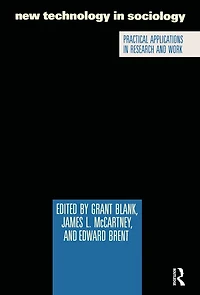 New Technology Sociology: Practical Applications Research and Work