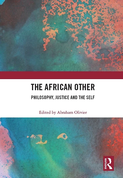 the African Other: Philosophy, Justice and Self