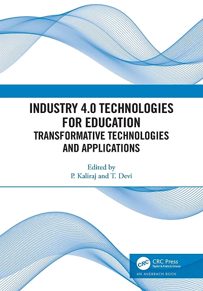 Industry 4.0 Technologies for Education: Transformative and Applications