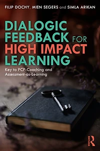 Dialogic Feedback for High Impact Learning: Key to PCP-Coaching and Assessment-as-Learning
