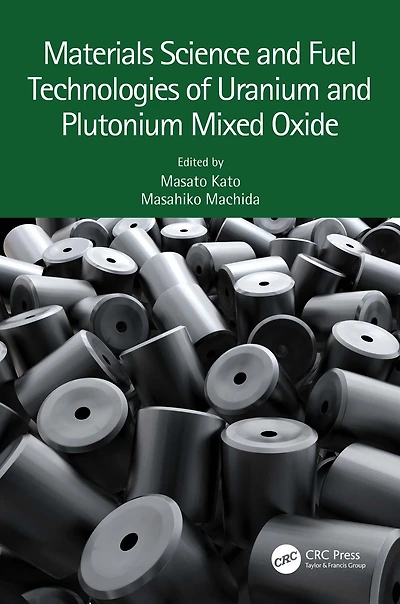 Materials Science and Fuel Technologies of Uranium Plutonium Mixed Oxide