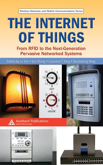 the Internet of Things: From RFID to Next-Generation Pervasive Networked Systems