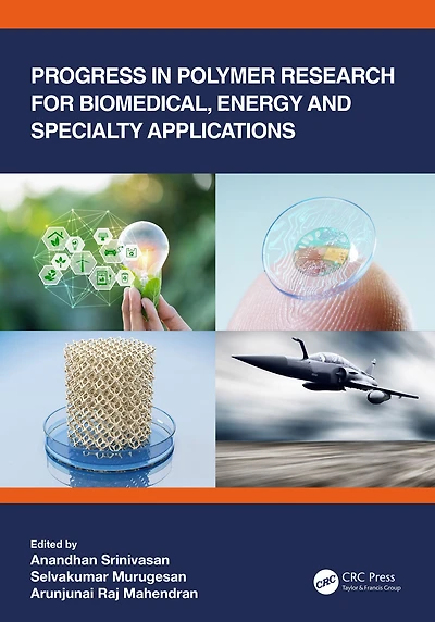 Progress Polymer Research for Biomedical, Energy and Specialty Applications