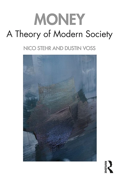 Money: A Theory of Modern Society