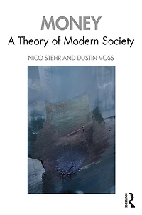 Money: A Theory of Modern Society
