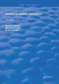 Sensory Evaluation Techniques: Volume 2