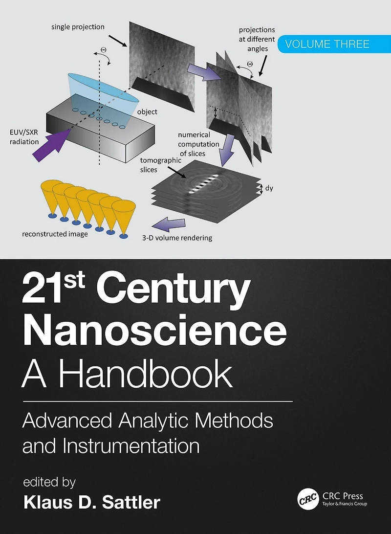 21st Century Nanoscience - A Handbook: Advanced Analytic Methods and Instrumentation (Volume 3)
