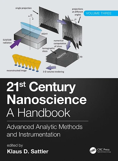 21st Century Nanoscience - A Handbook: Advanced Analytic Methods and Instrumentation (Volume 3)