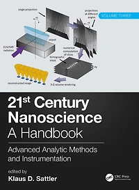 21st Century Nanoscience - A Handbook: Advanced Analytic Methods and Instrumentation (Volume 3)