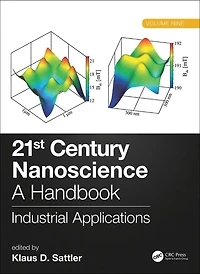 21st Century Nanoscience - A Handbook: Industrial Applications (Volume Nine)