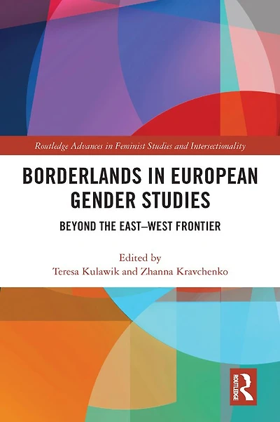 Borderlands European Gender Studies: Beyond the East-West Frontier