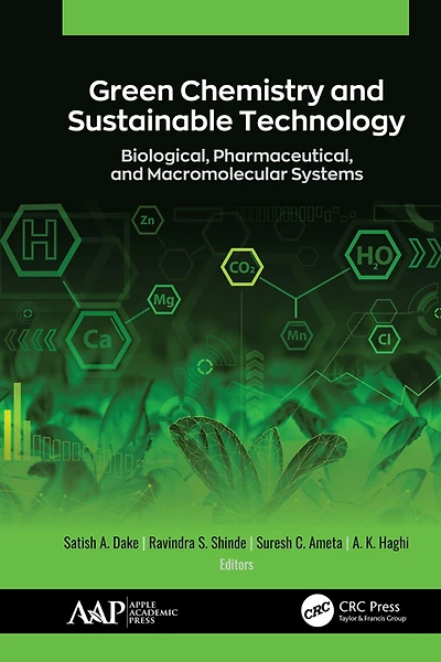 Green Chemistry and Sustainable Technology: Biological, Pharmaceutical, Macromolecular Systems
