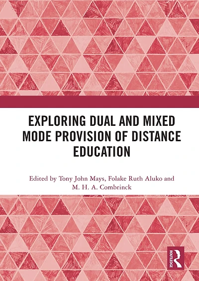 Exploring Dual and Mixed Mode Provision of Distance Education