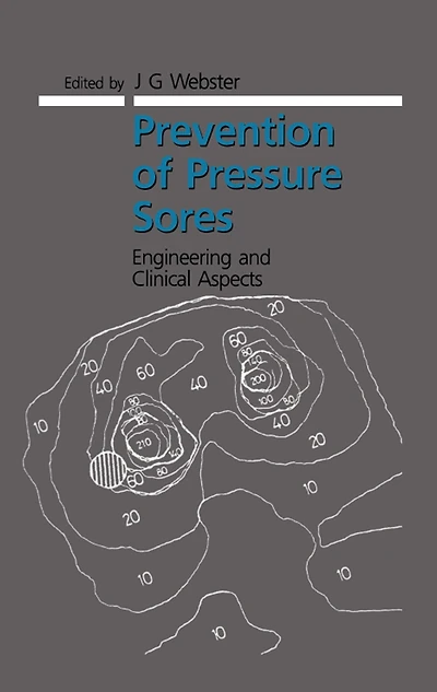 Prevention of Pressure Sores: Engineering and Clinical Aspects