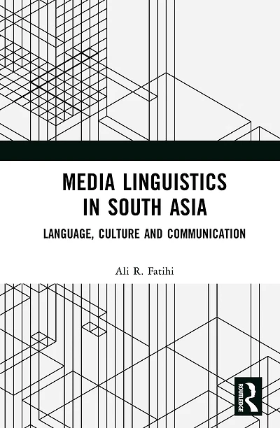 Media Linguistics South Asia: Language, Culture and Communication