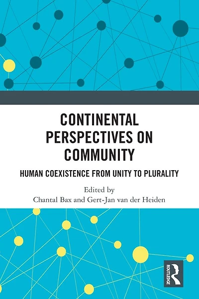 Continental Perspectives on Community: Human Coexistence from Unity to Plurality