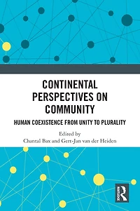 Continental Perspectives on Community: Human Coexistence from Unity to Plurality
