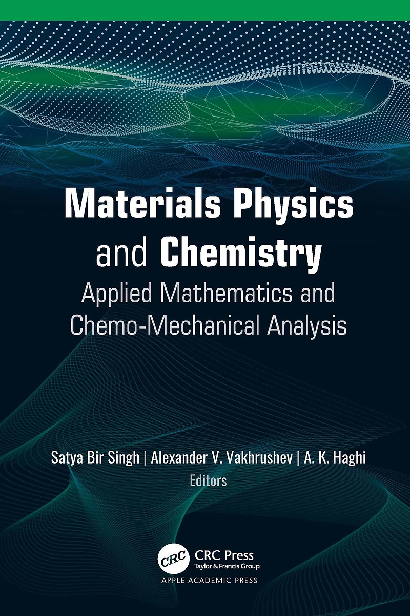 Materials Physics and Chemistry: Applied Mathematics Chemo-Mechanical Analysis