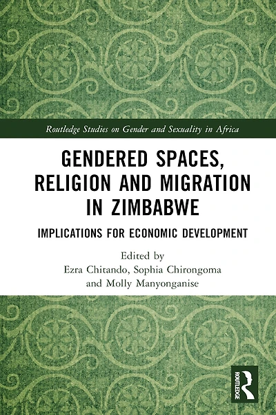 Gendered Spaces, Religion and Migration Zimbabwe: Implications for Economic Development